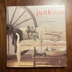 junk style / Melanie Molesworth