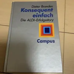 Konsequent einfach: Die ALDI-Erfolgsstor