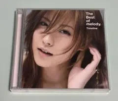 The Best of melody. Timeline 初回限定盤CD+DVD