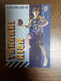 アルティーリ千葉 2025-26シーズン トレーディングカード 木田選手（キラ）