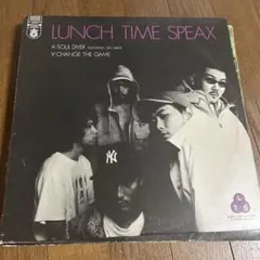 LUNCH TIME SPEAK - SOUL DIVER