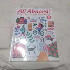 All Aboard! English Communication II