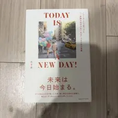 TODAY IS A NEW DAY! エリカ