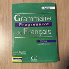 Grammaire Progressive du Français Avancé