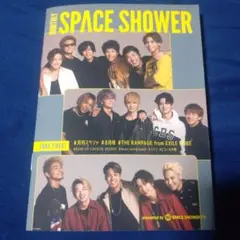 SPACE SHOWER 8月号 THE RAMPAGE特集