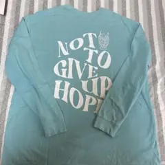 NOT TO GIVE UP HOPE プリント 長袖カットソー