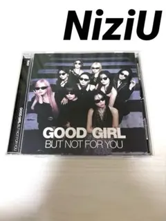 NiziU CD 通常盤 GOOD GIRL BUT NOT FOR YOU ⑩ - メルカリ