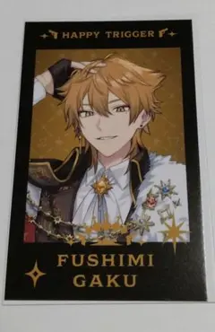 にじさんじ ハッピートリガー 伏見ガク チェキ風カード