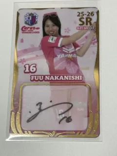 セレッソ大阪ヤンマーレディース　中西ふう　オンサイトカード　SR 直筆サイン