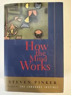 How the Mind Works / Steven Pinker
