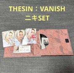 THESIN : VANISH ニキセット