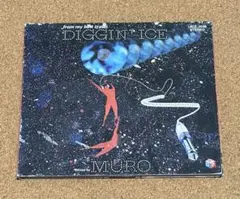 DIGGIN' ICE Mixed by MURO