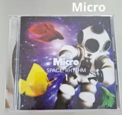 Micro☆SPACE　RHYTHM　1　CDアルバム　邦楽　マイクロ