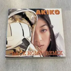【CD】Akiko/バック・ホーム・リミックス(241031)