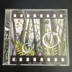Kettel re:through friendly waters CD 帯付
