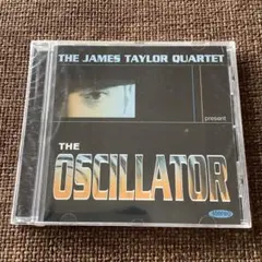 The James Taylor Quartet　The Oscillator