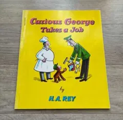 Curious George Takes a Job おさるのジョージ 洋書