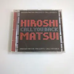 松井寛 / CALL YOU BACK