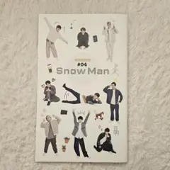Snow Man 会報 #04