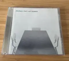 PENPALS ペンパルズ4thアルバム『PAST LAST SUMMER』