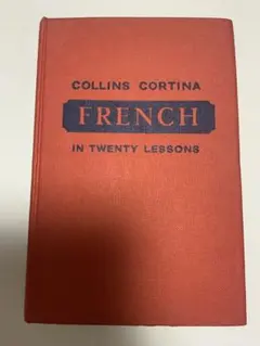 French in Twenty Lessons Collins Cortina