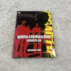 ジャパハリネット white clothes day Ⅱ SHIBUYA-AX