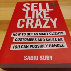 Sell Like Crazy Sabri Suby ビジネス洋書