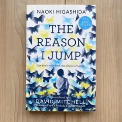 The Reason I Jump Naoki Higashida 東田直樹