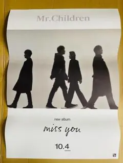 2026年最新】MR.CHILDREN miss you ポスターの人気アイテム - メルカリ