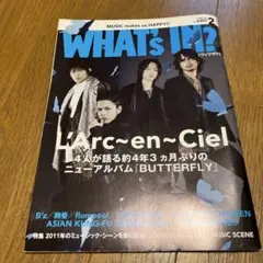 WHAT's IN? 2011年2月号 L'Arc~en~Ciel特集