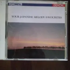 YOUR JAPANESE MELODY FAVOURITES