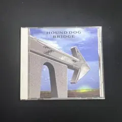 ☆HOUND DOG『BRIDGE』CD☆美品☆アルバム