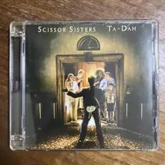 Scissor Sisters TA-DAH