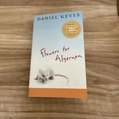 Flowers for Algernon / Daniel Keyes