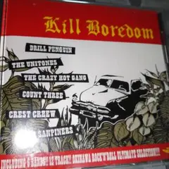 Kill Boredom CD