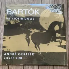 バルトーク:44のヴァイオリン二重奏曲ジェルトレル/スーク1966年チェコ盤