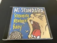 Hi-STANDARD Screaming Newborn Baby