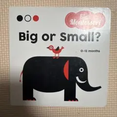 英語絵本 Baby Montessori "Big or Small?"