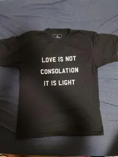 LOVE IS NOT CONSOLATION Tシャツ