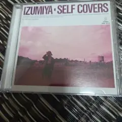 泉谷しげる IZUMIYA SELF COVERS CD