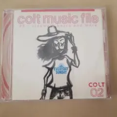 colt music file 02 CD コンピレーション