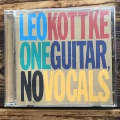 レオ・コッケ　 One Guitar, No Vocals