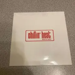 chillin' heat MIXED BY MURO 2022