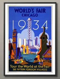 6379■A3アートポスター『1934年シカゴワールドフェア』ビンテージイラスト