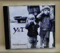 Y&T /Musically Incorrect CD 日本国内盤。
