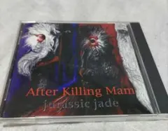 JURASSIC JADE「After Killing Mam」