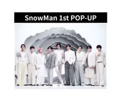 SnowMan 1st POP-UP　ポップアップ　東京　ミニポスター 1枚