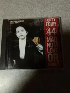 44マグナム LOVE or MONEYラブオアマネー
