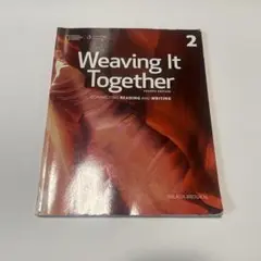Weaving It Together 2 第四版