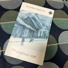 Mina drömmars stad Per Anders Fogelström